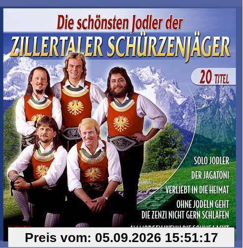 Die schönsten Jodler der Zillertaler Schürzenjäger