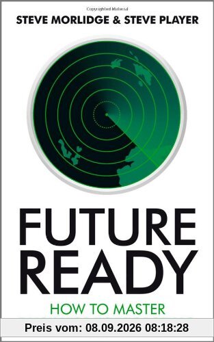 Future Ready: How to Master Business Forecasting