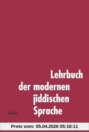 Lehrbuch der modernen jiddischen Sprache, Lehrbuch