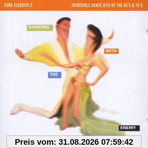 Cuba Classics 2: Dancing With The Enemy