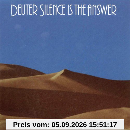 Deuter: Silence Is the Answer
