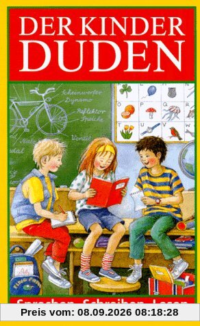 Duden. Der Kinderduden. Sprechen, Schreiben, Lesen