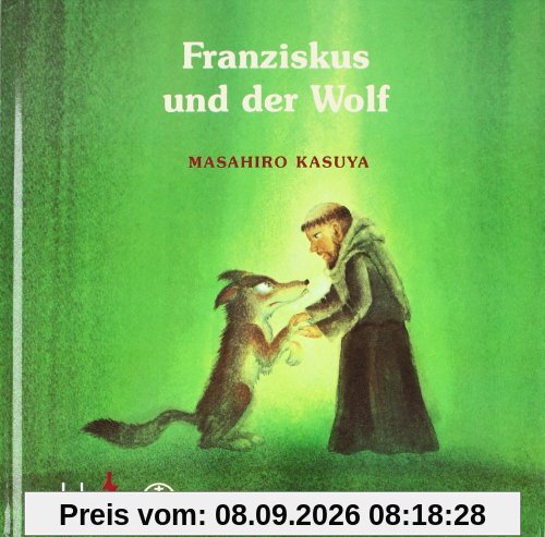 Franziskus und der Wolf
