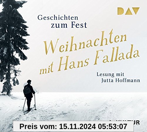 Weihnachten mit Hans Fallada. Geschichten zum Fest: Lesung mit Jutta Hoffmann (2 CDs)