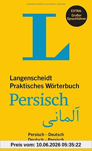 Langenscheidt Praktisches Wörterbuch Persisch - Buch mit Online-Anbindung: Persisch-Deutsch / Deutsch-Persisch (Langenscheidt Praktische Wörterbücher)