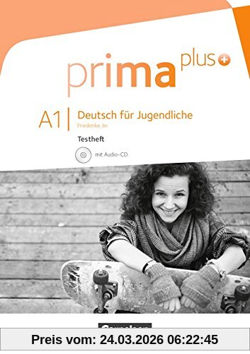 prima plus: A1: zu Band 1 und 2 - Testheft mit Audio-CD