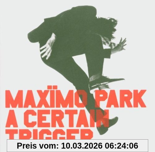 Maximo Park A Certain Trigger