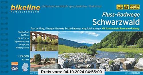 Flussradwege Schwarzwald: Tour de Murg, Kinzigtal-Radweg, Enztal-Radweg, Nagoldtalradweg, Schwarzwald Panorama-Radweg 63