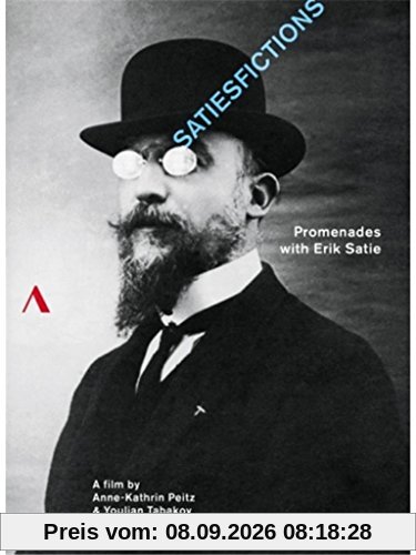 Satiesfictions [Anne-Kathrin Peitz' Youlian Tabakov] [ACCENTUS MUSIC : DVD]