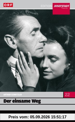 Josefstadt - Der einsame Weg / Arthur Schnitzler