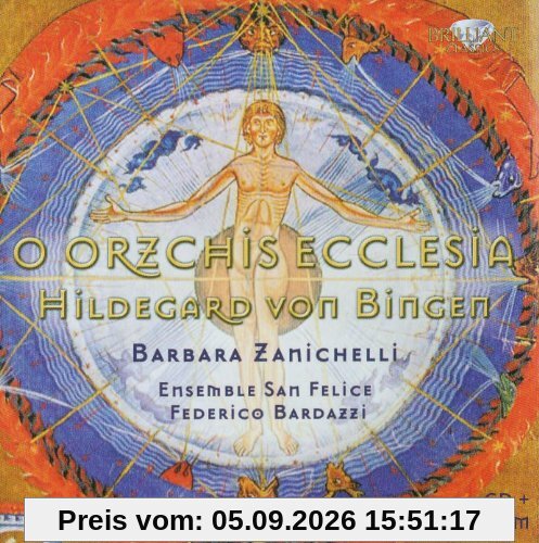 Hildegard von Bingen: O Orzichs Ecclesia