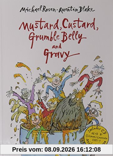 Mustard, Custard, Grumble Belly and Gravy (Bloomsbury Paperbacks)