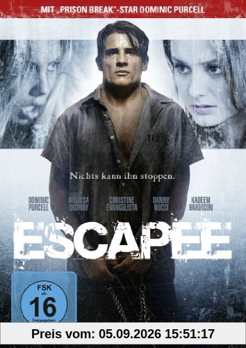 Escapee - Nichts kann ihn stoppen