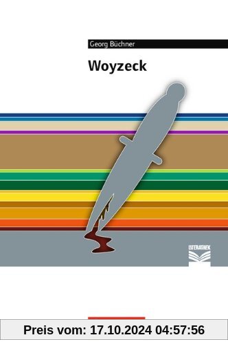 Woyzeck: Empfohlen für die Oberstufe. Textausgabe. Text - Erläuterungen - Materialien