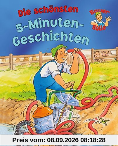 Bauer Bolle Die schönsten 5-Minuten-Geschichten