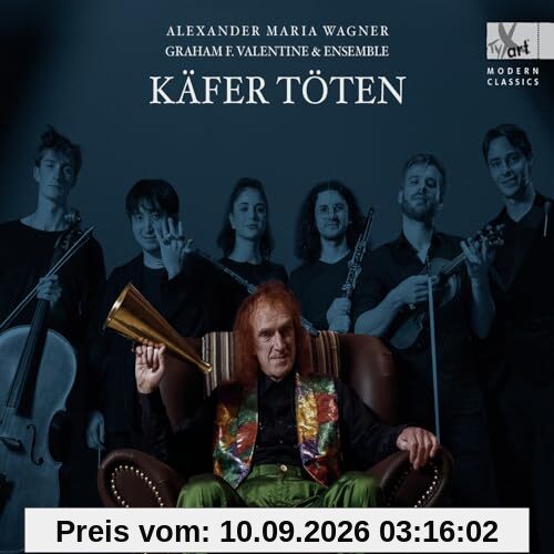 Alexander Maria Wagner: Käfer töten - Liederzyklus (Weltersteinsp.)