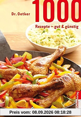 1000 Rezepte - gut & günstig
