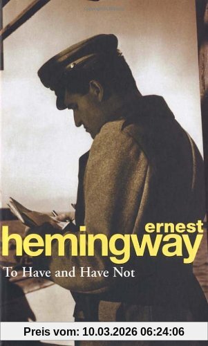 Ernest Hemingway To Have & Have Not (Hors Catalogue)