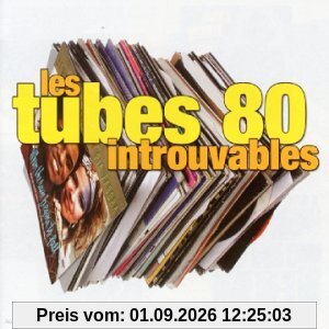 Les Tubes 80 Introuvables #1