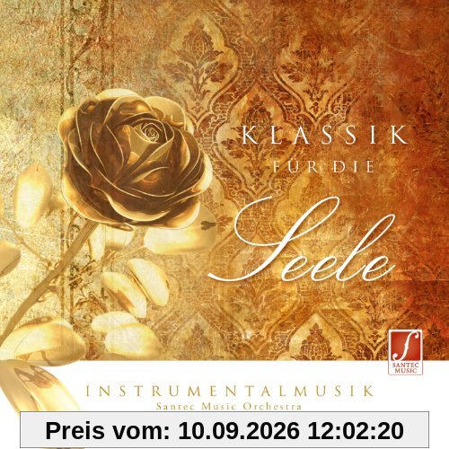 CD Klassik für die Seele: Klassische Musik zum Entspannen