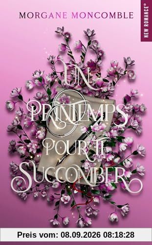 Seasons. Vol. 3. Un printemps pour te succomber