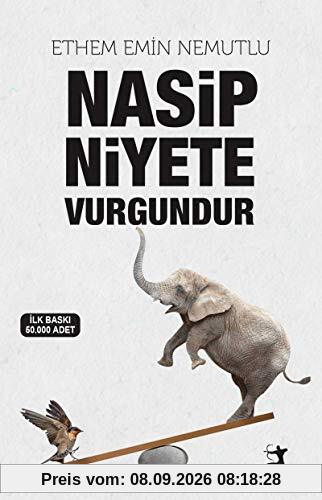Nasip Niyete Vurgundur