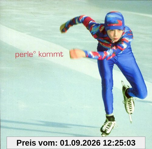 Perle Kommt