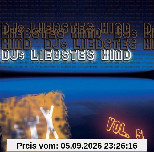 DJ'S Liebstes Kind Vol.5