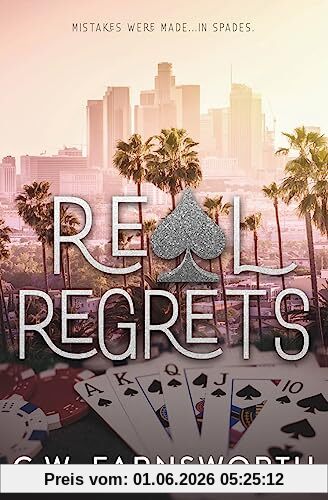 C.W. Farnsworth Real Regrets