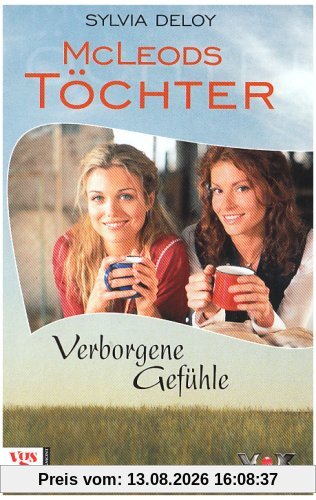 McLeods Töchter. Verborgene Gefühle