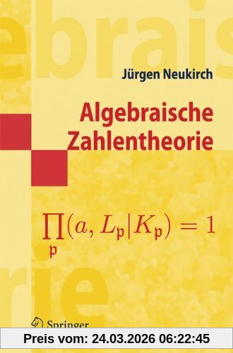 Algebraische Zahlentheorie (Springer-Lehrbuch Masterclass)