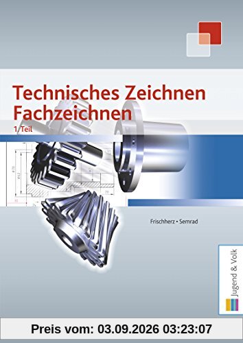 Technisches Zeichnen, Fachzeichnen 1. Teil