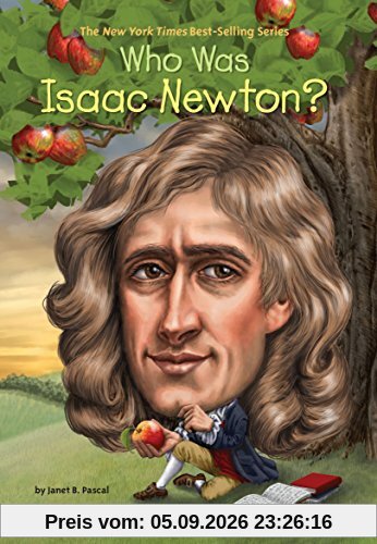 Who Was Isaac Newton?