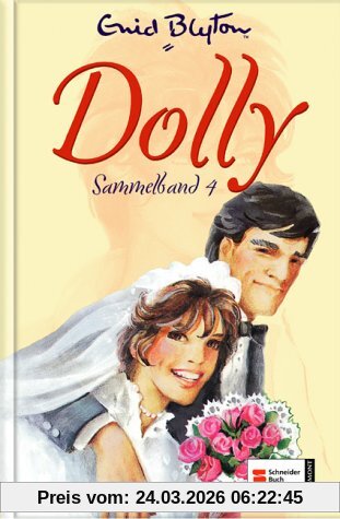 Dolly Sammelband 04: Wiedersehen auf der Burg. Hochzeit auf Burg Möwenfels. Die jüngste Burgmöwe