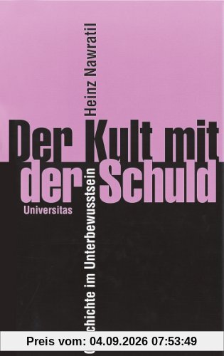Der Kult mit der Schuld