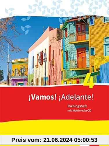 ¡Vamos! ¡Adelante! 4: Trainingsheft mit CD 4. Lernjahr (¡Vamos! ¡Adelante! Spanisch als 2. Fremdsprache. Ausgabe ab 2014