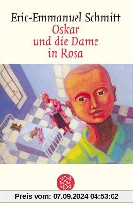 Oskar und die Dame in Rosa: Erzählung