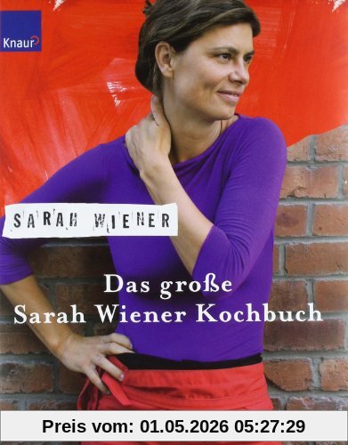 Das große Sarah Wiener Kochbuch