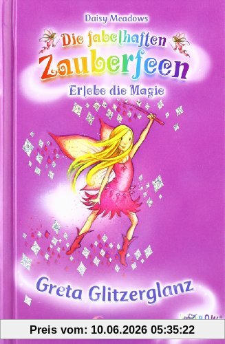 Die fabelhaften Zauberfeen 17. Greta Glitzerglanz