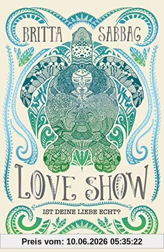 Love Show: Ist deine Liebe echt?