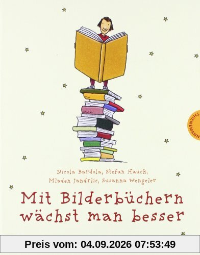 Mit Bilderbüchern wächst man besser