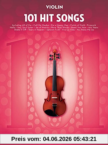 Hal Leonard Publishing Corporation 101 Hit Songs For Violin