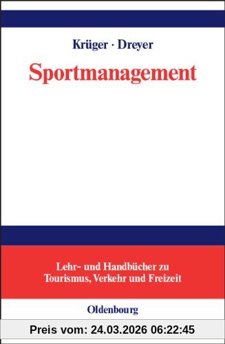 Sportmanagement: Eine themenbezogene Einführung
