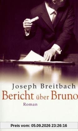 Bericht über Bruno