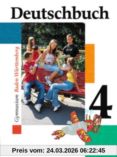 Deutschbuch Gymnasium - Baden Württemberg: Band 4: 8. Schuljahr - Schülerbuch: Sprach- und Lesebuch