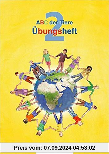 ABC der Tiere 2 – Übungsheft: Basiskompetenzen sichern