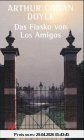 Das Fiasko von Los Amigos. Gesammelte Abenteuergeschichten.