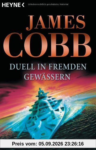 Duell in fremden Gewässern: Roman