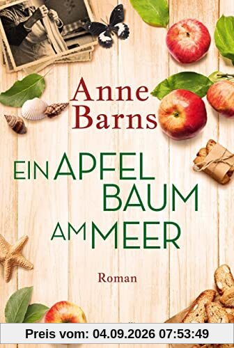 Ein Apfelbaum am Meer: Roman