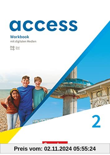 Access - Allgemeine Ausgabe 2022 - Band 2: 6. Schuljahr: Workbook - Mit digitalen Medien